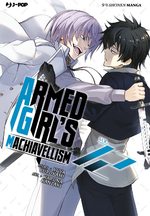 Armed Girl's Machiavellism